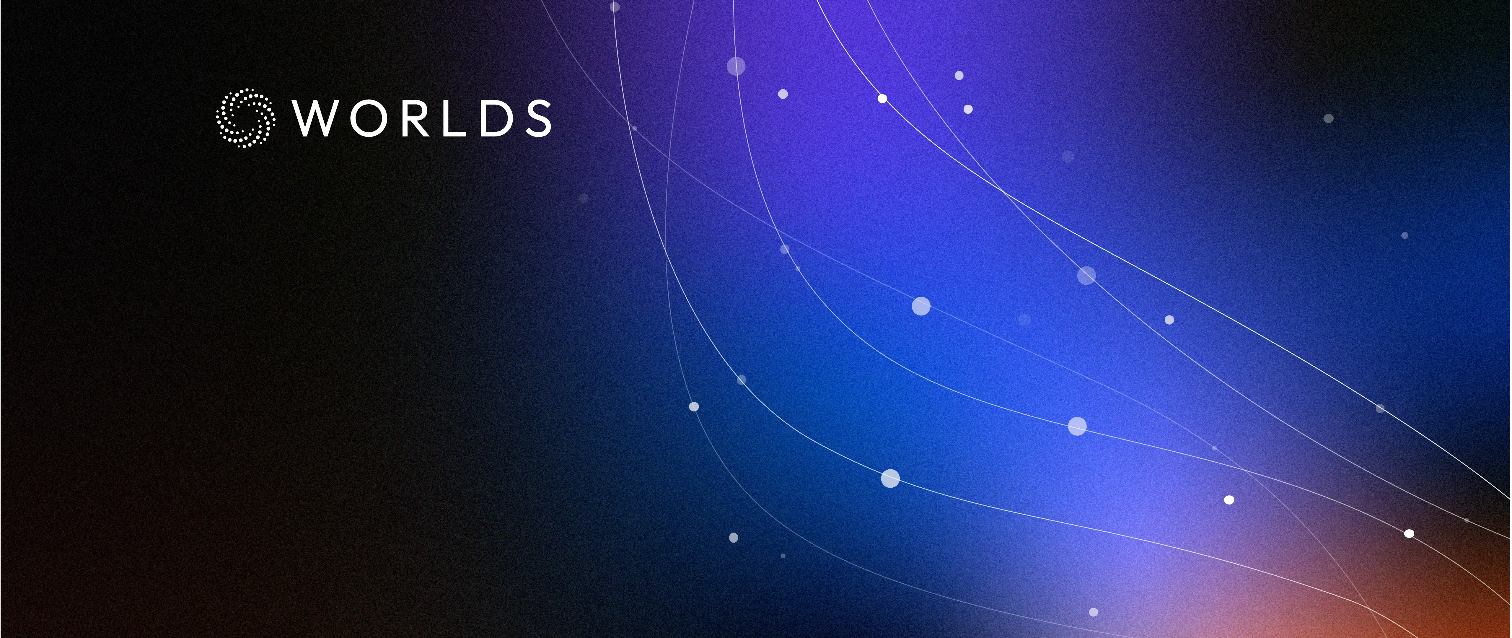 Big Moves, Big Vision: Why I Joined Worlds